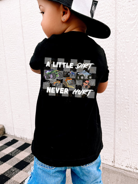 A Little Dirt Never Hurt (Kids Tee)